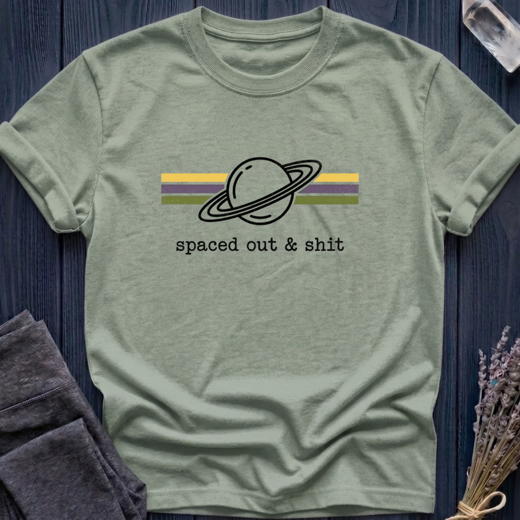 Spaced Out & Sh*t
