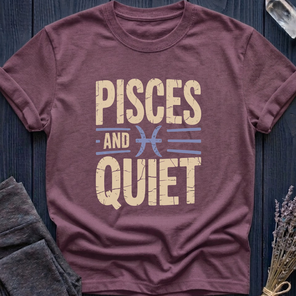 Pisces | Pisces and Quiet