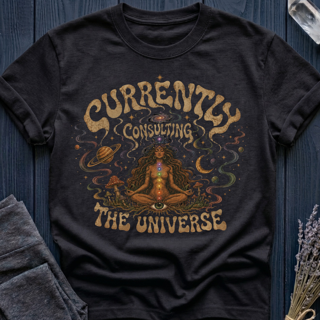 Currently Consulting the Universe