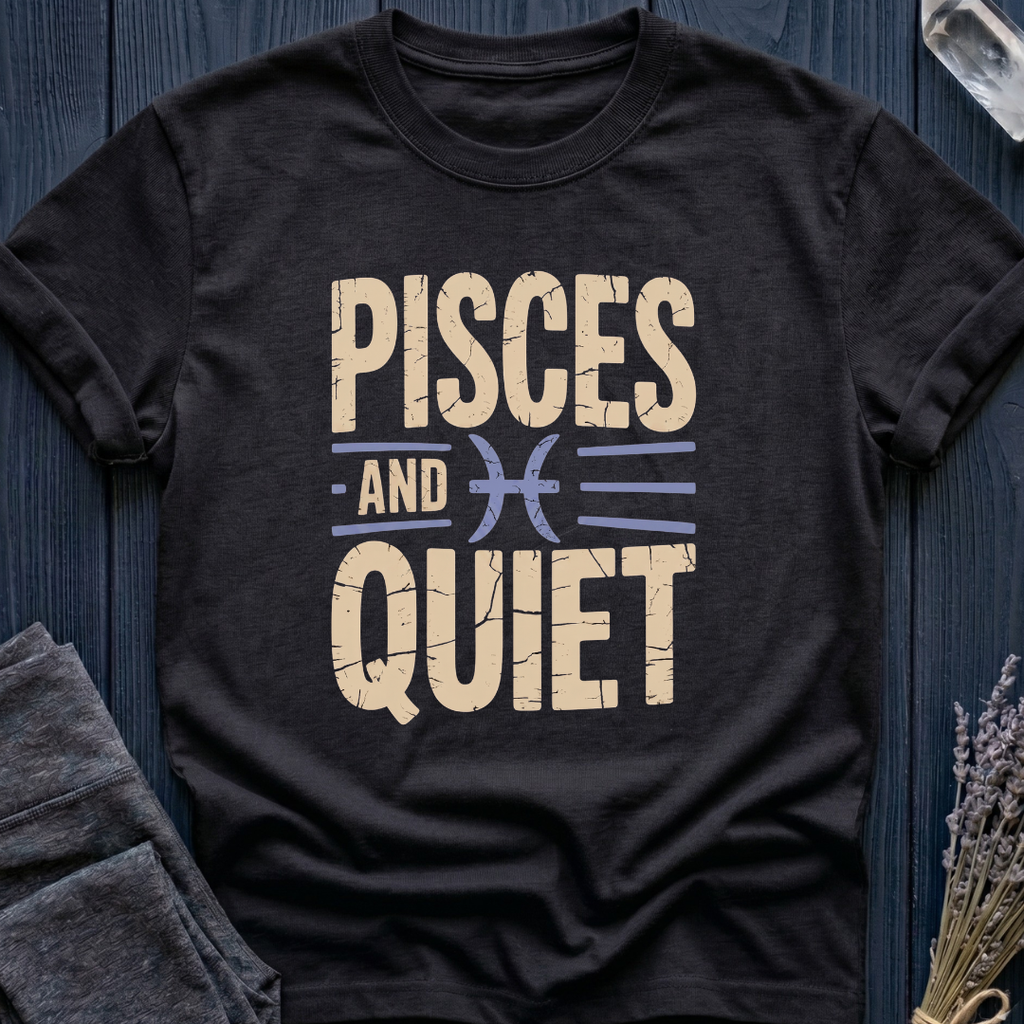 Pisces | Pisces and Quiet