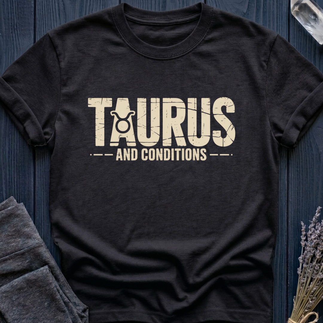 Taurus | Taurus and Conditions