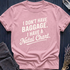 I Don't Have Baggage. I Have a Natal Chart.