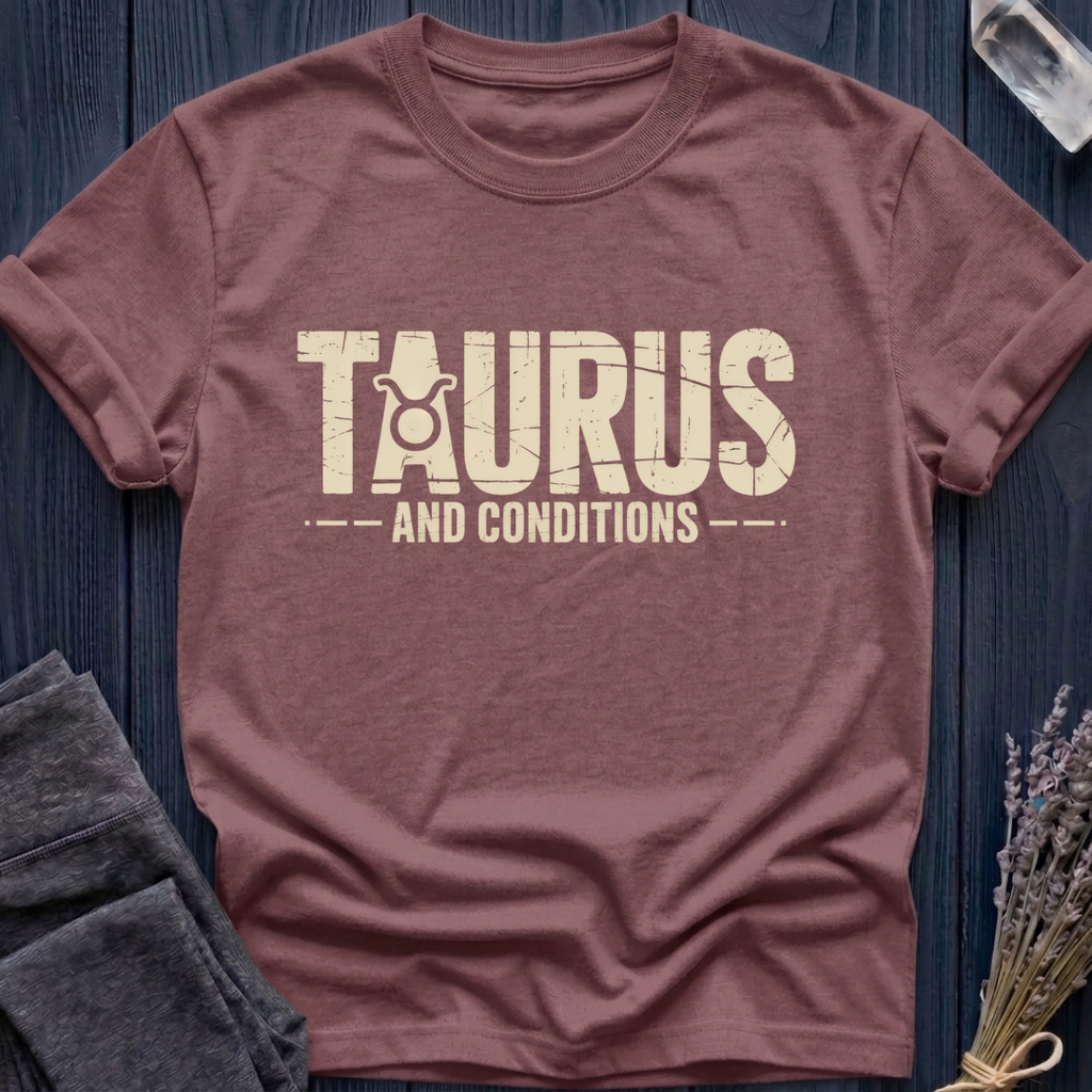 Taurus | Taurus and Conditions