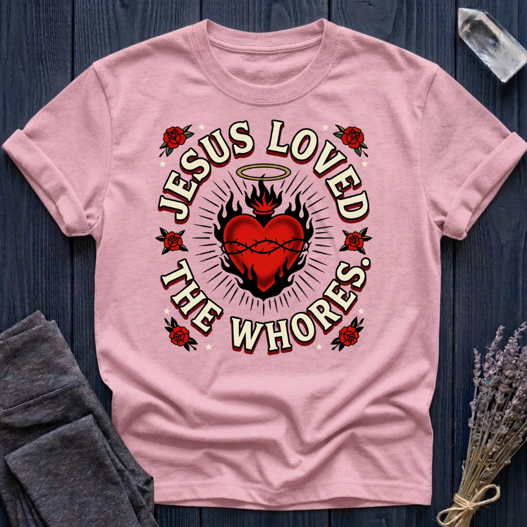 JESUS LOVED THE WHORES | SACRED HEART