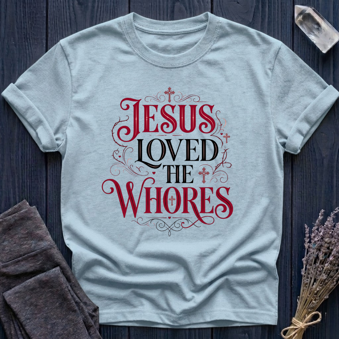 JESUS LOVED THE WHORES | RADICAL GRACE