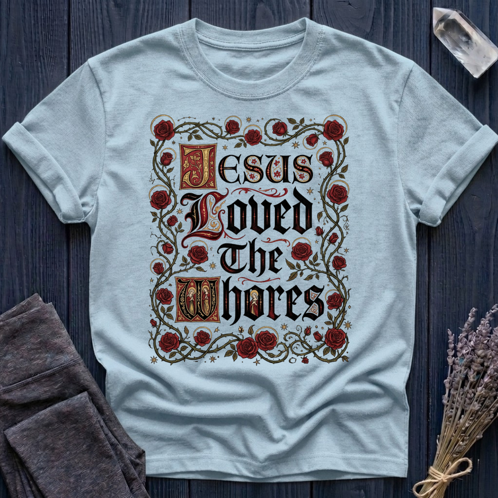 JESUS LOVED THE WHORES | MEDIEVAL MERCY