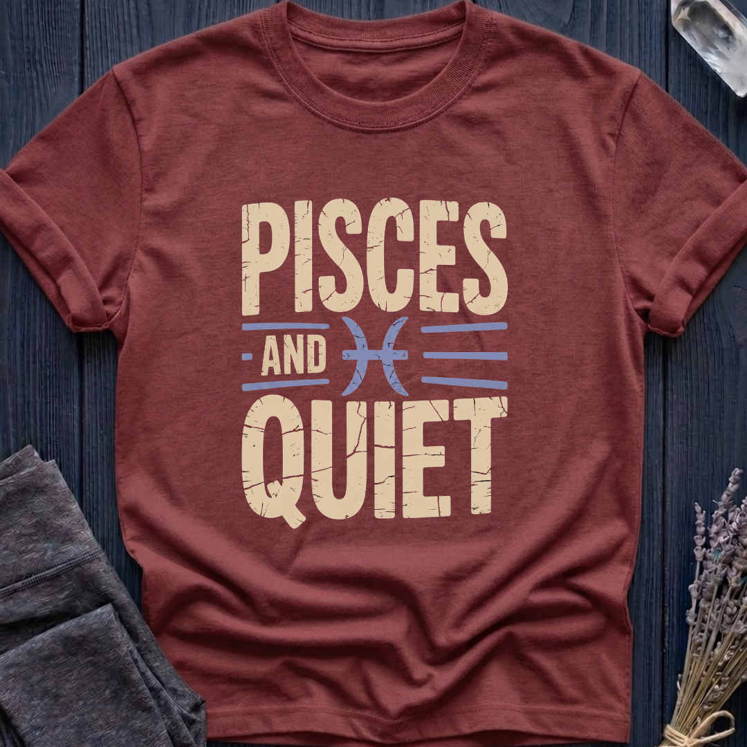 Pisces | Pisces and Quiet