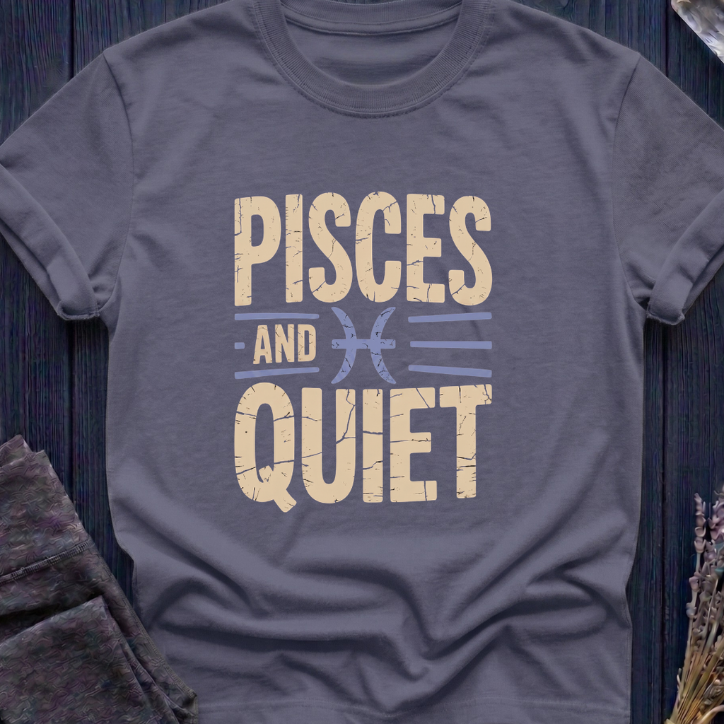 Pisces | Pisces and Quiet