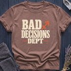 Sagittarius | Bad Decisions Dept | T-Shirt