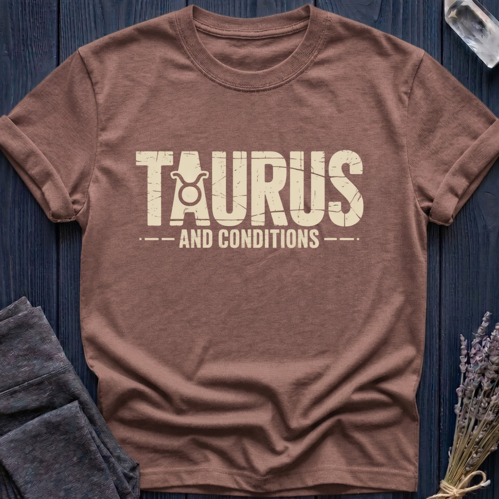 Taurus | Taurus and Conditions