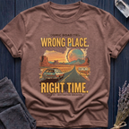 Wrong Place. Right Time