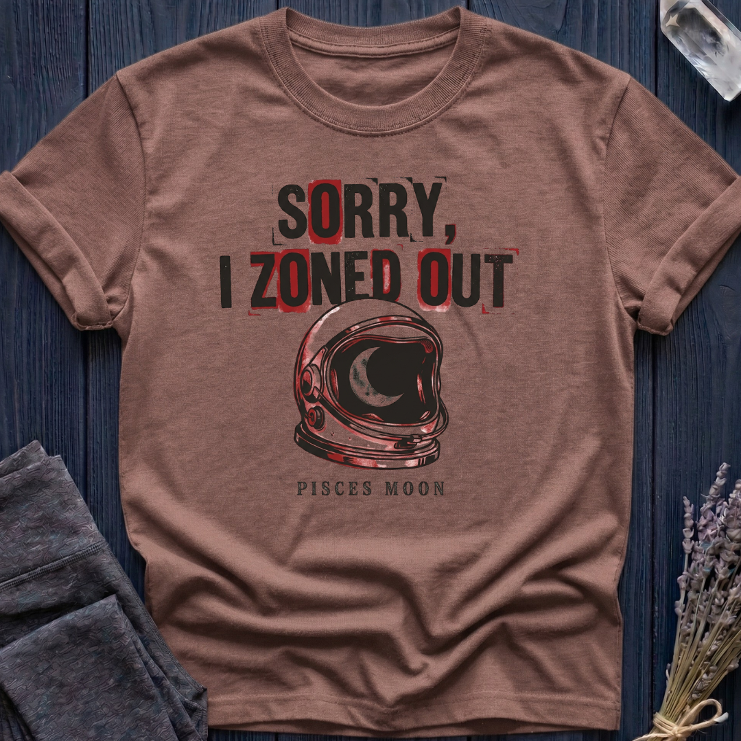 SORRY I ZONED OUT | PISCES MOON