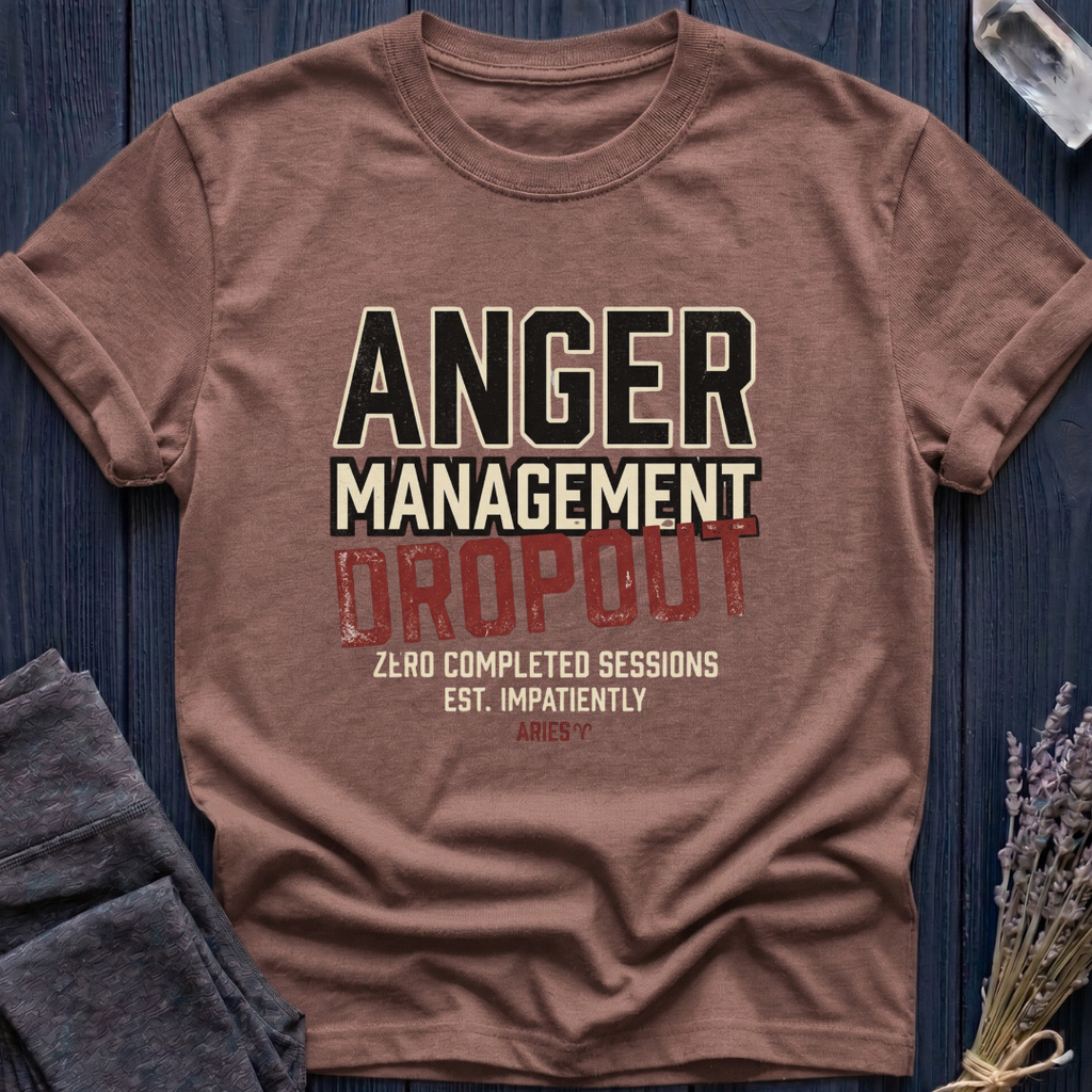 Aries | Anger Management Dropout