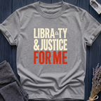 Libra-ty & Justice For Me