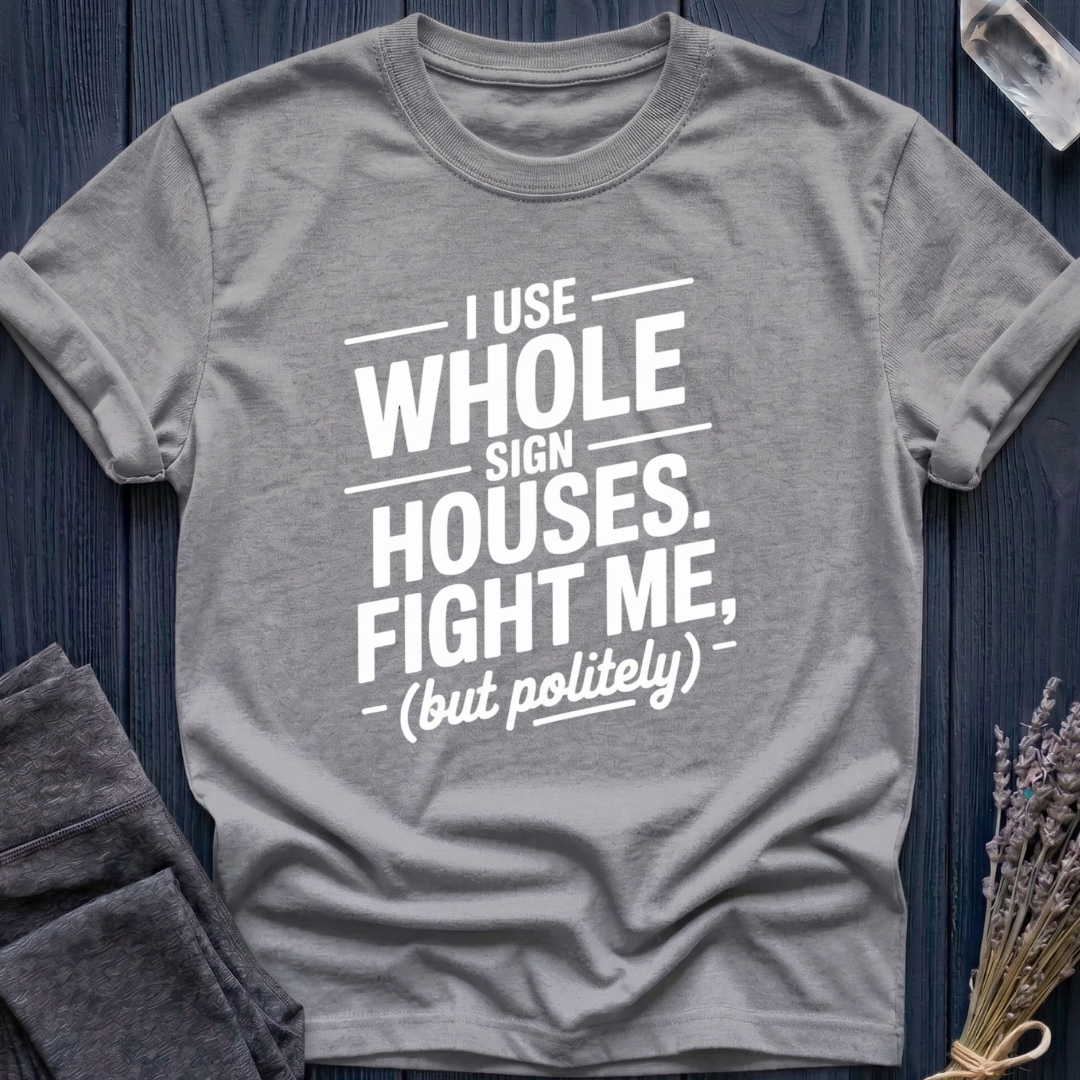 I Use Whole Sign Houses