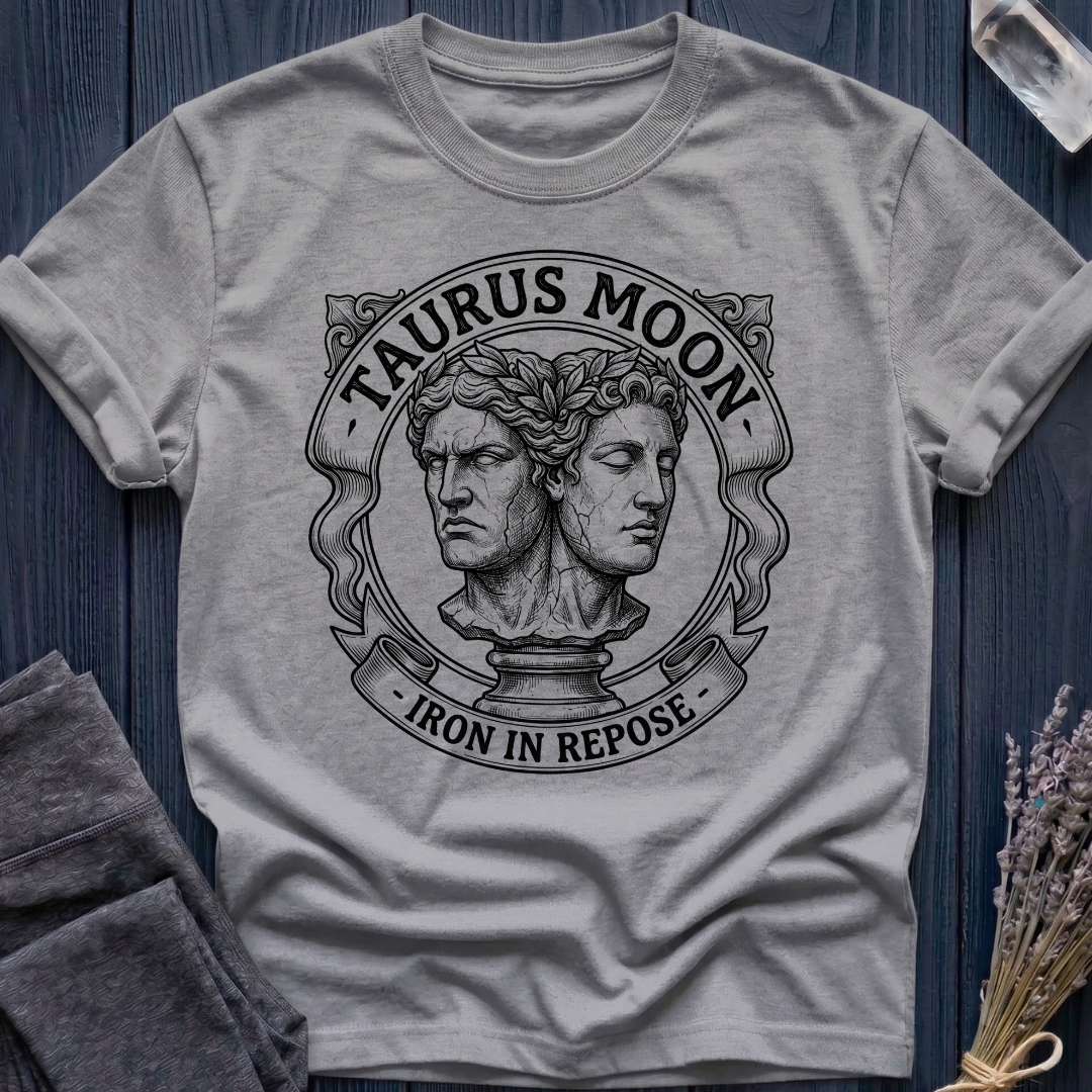 Taurus Moon | Iron In Repose T-Shirt