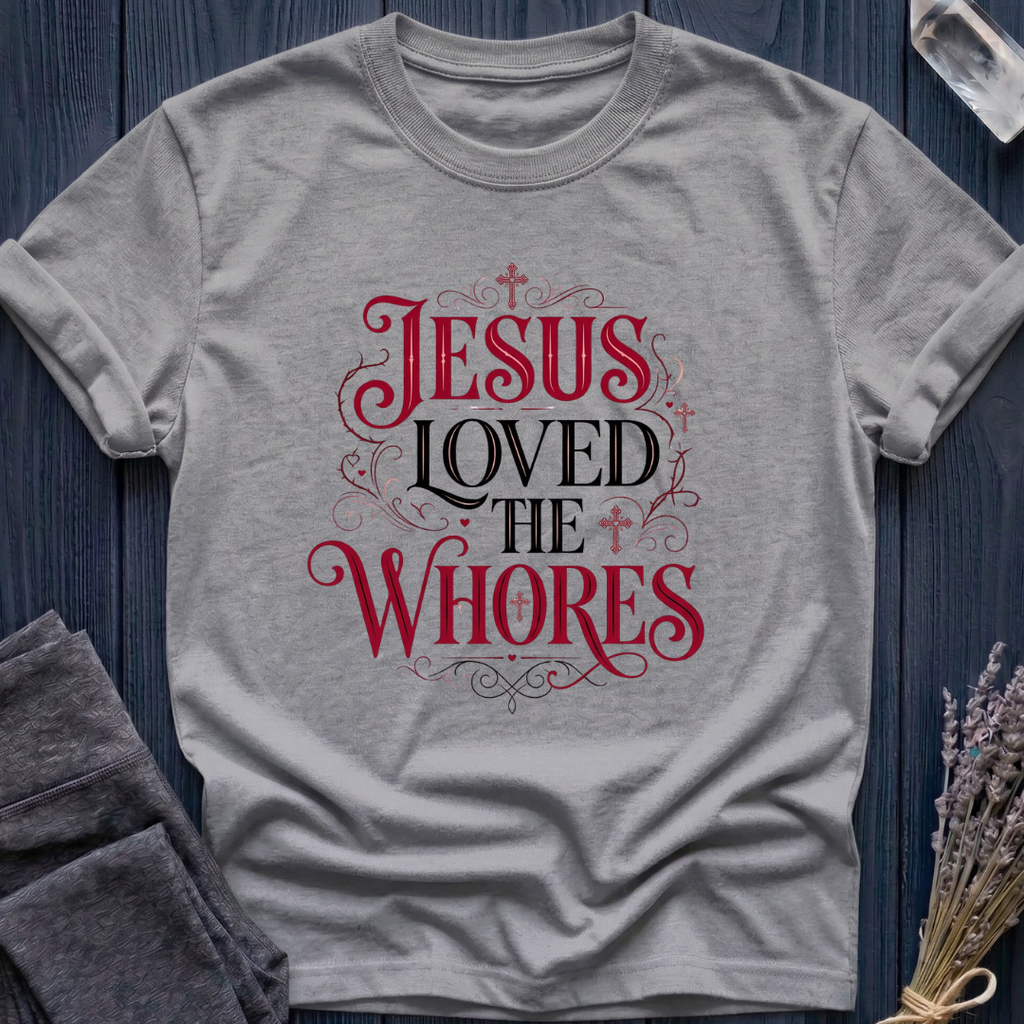 JESUS LOVED THE WHORES | RADICAL GRACE