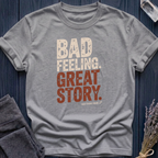 Sagittarius Moon | Bad Feeling. Great Story.