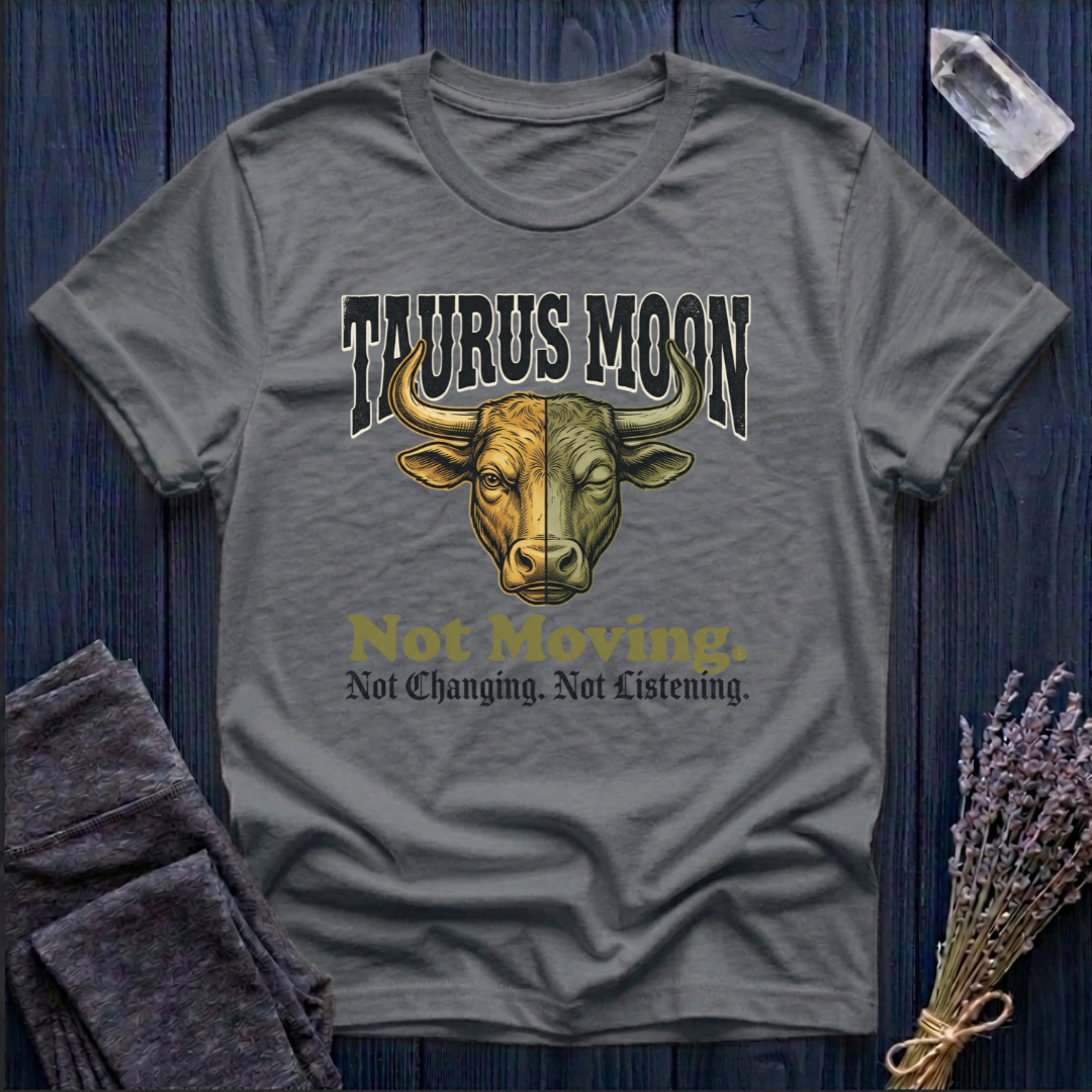 TAURUS MOON | Toxic Moon