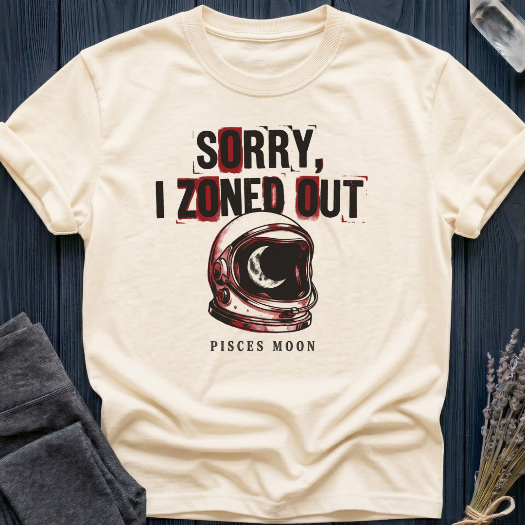 SORRY I ZONED OUT | PISCES MOON