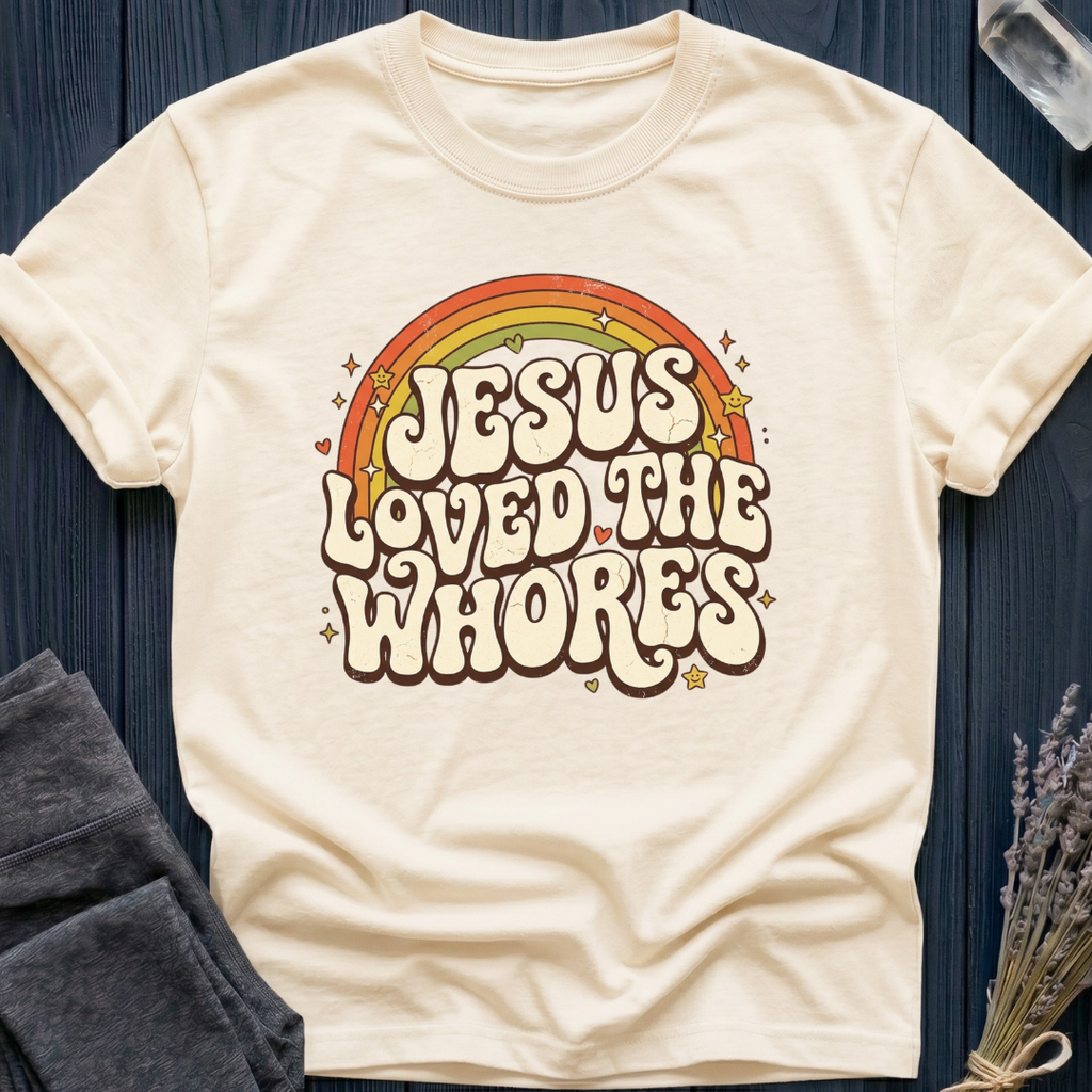 Jesus Loved the Whores | RAINBOW