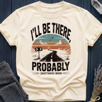I'LL BE THERE, PROBABLY | SAGITTARIUS MOON