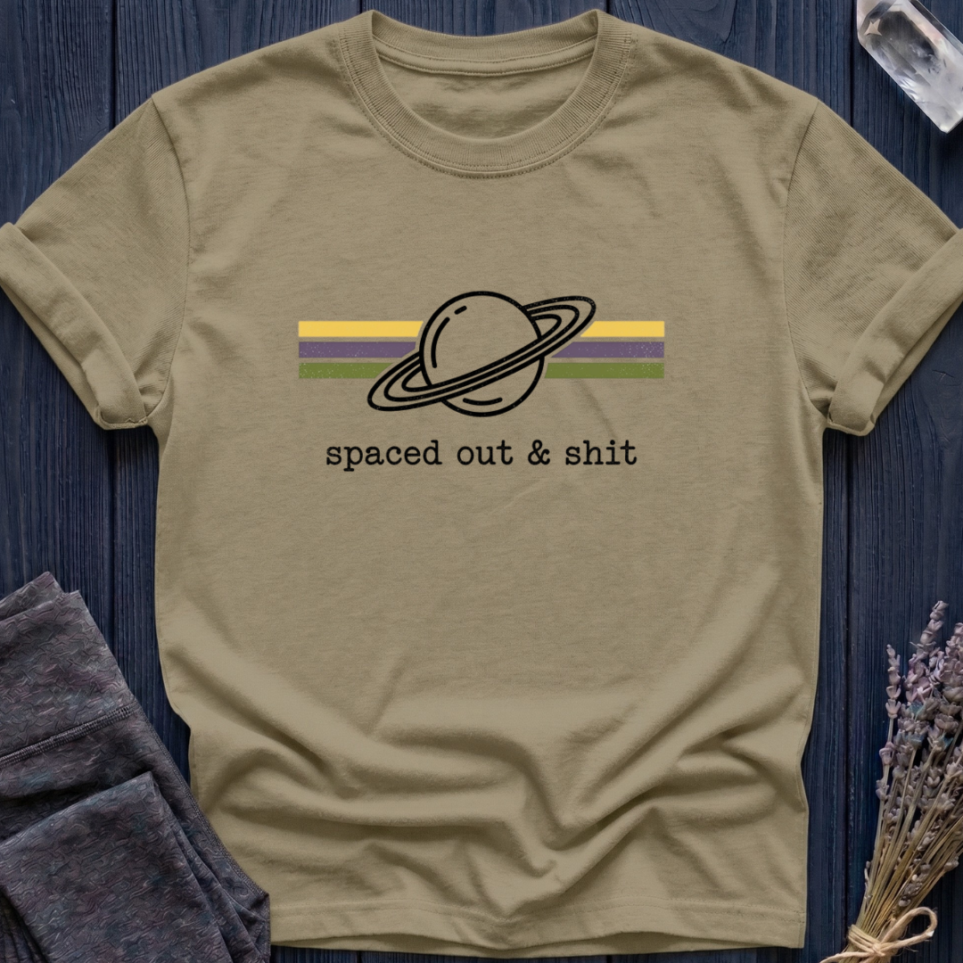 Spaced Out & Sh*t