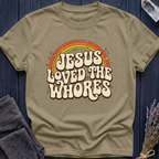 Jesus Loved the Whores | RAINBOW