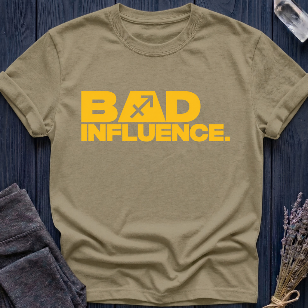 Sagittarius | Bad Influence | T-Shirt