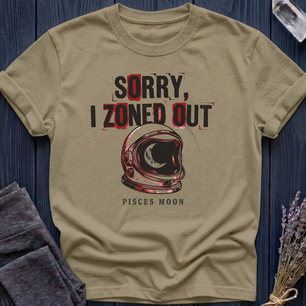 SORRY I ZONED OUT | PISCES MOON