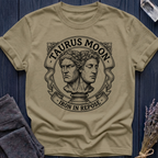 Taurus Moon | Iron In Repose T-Shirt