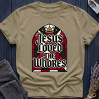 ESUS LOVED THE WHORES | HOLY MOSAIC