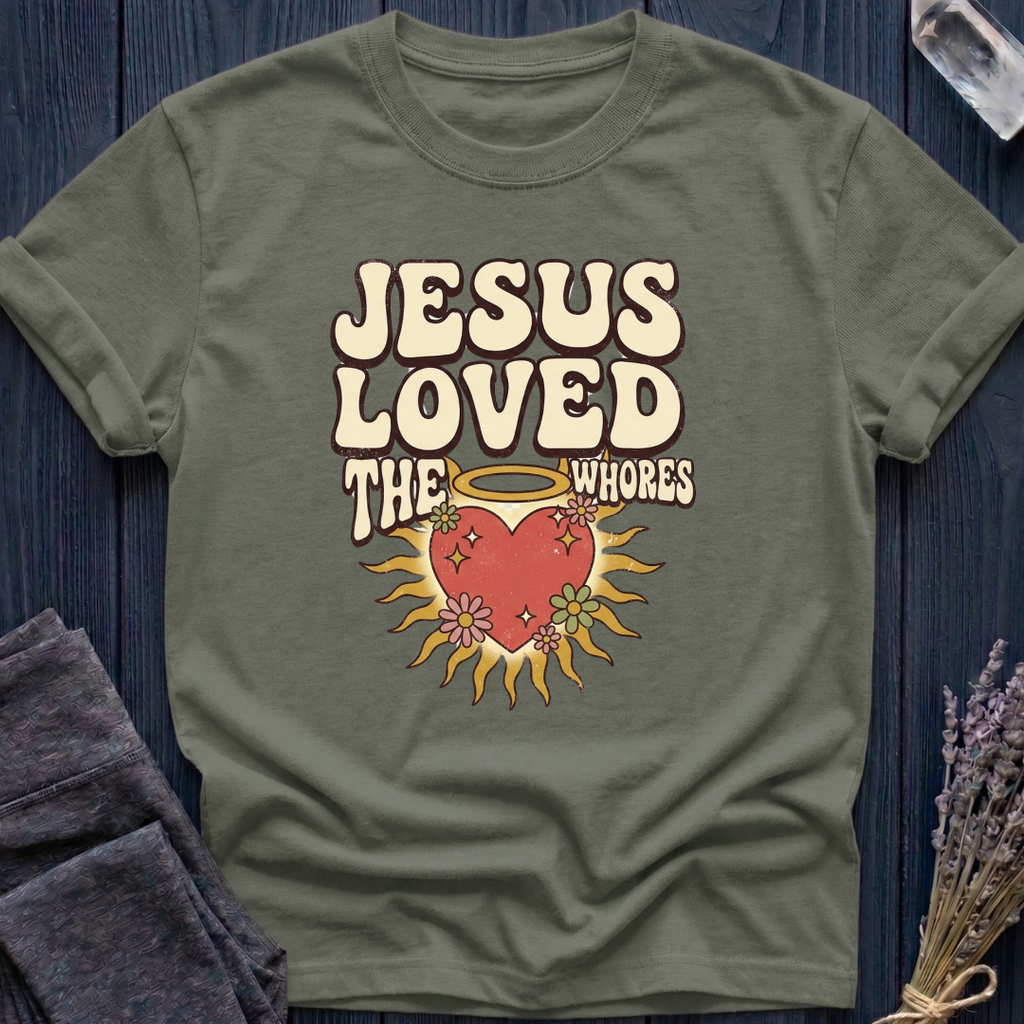 Jesus Loved the Whores | HEART