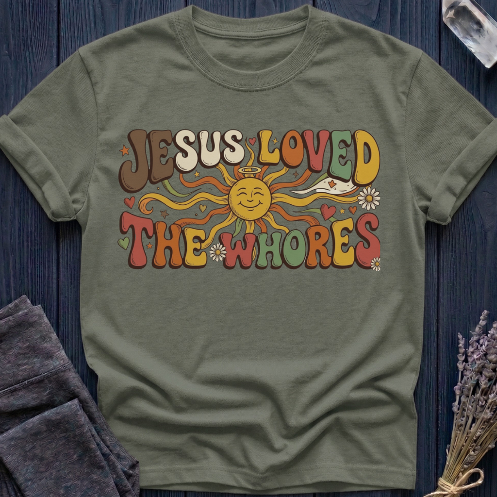 Jesus Loved the Whores | SUNSHINE