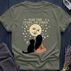 ASK THE STARS. I'M TIRED.