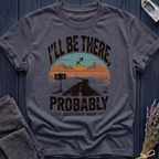I'LL BE THERE, PROBABLY | SAGITTARIUS MOON