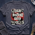 JESUS LOVED THE WHORES | GRUNGE GOSPEL
