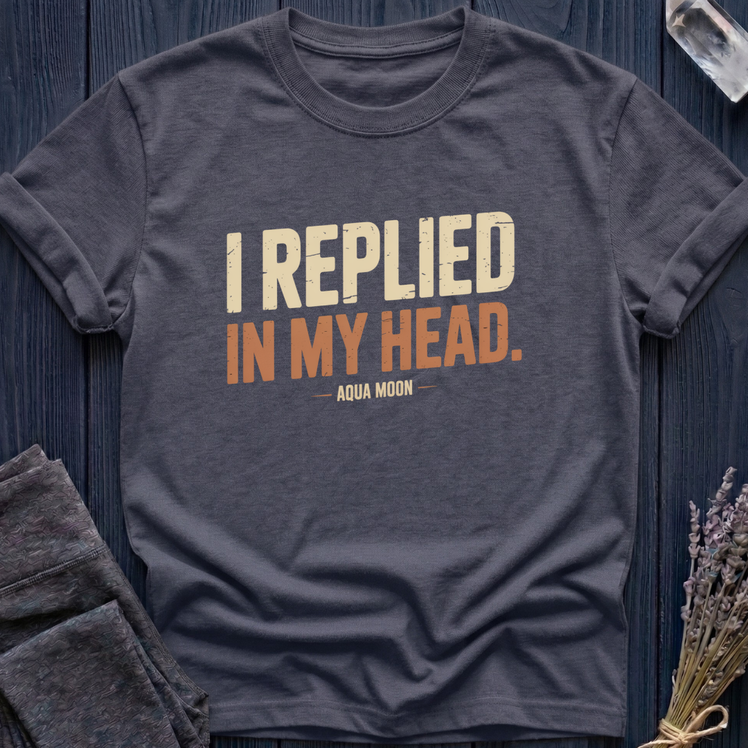 I REPLIED IN MY HEAD | AQUARIUS MOON