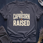 Capricorn & Raised T-Shirt
