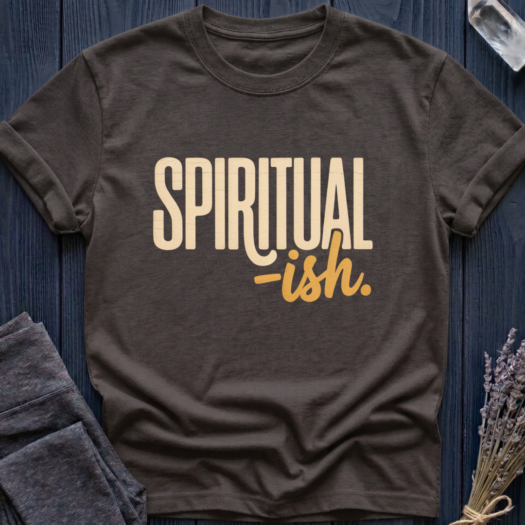 SPIRITUAL-ISH.