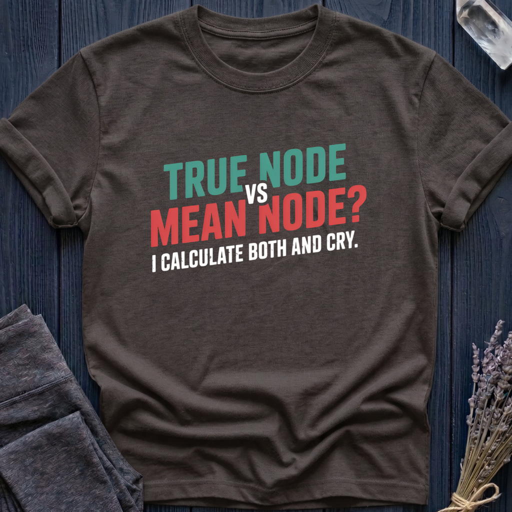 True Node Mean Node?
