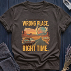 Wrong Place. Right Time