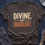 DIVINE, BUT UNAVAILABLE