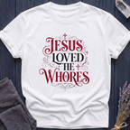 JESUS LOVED THE WHORES | RADICAL GRACE