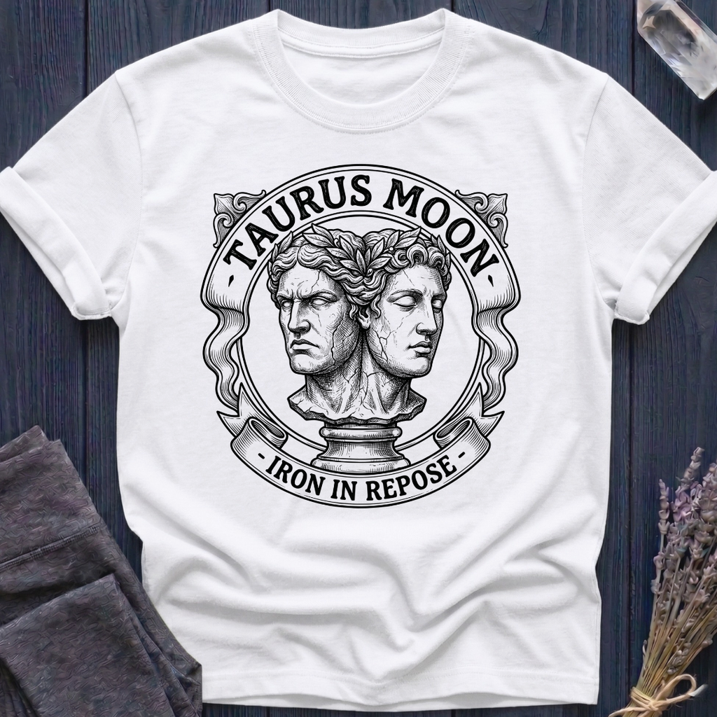 Taurus Moon | Iron In Repose T-Shirt