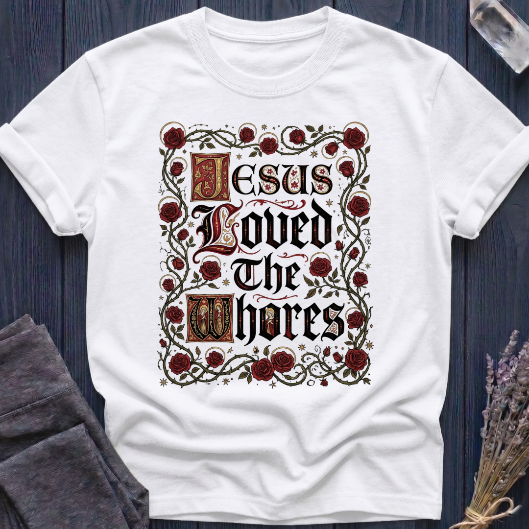 JESUS LOVED THE WHORES | MEDIEVAL MERCY